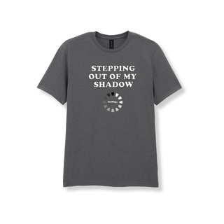 Atvara “Stepping Out of My Shadow” T-krekls